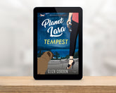 Planet Lara: Tempest, Book 2 in the Planet Lara series, by Eliza Gordon